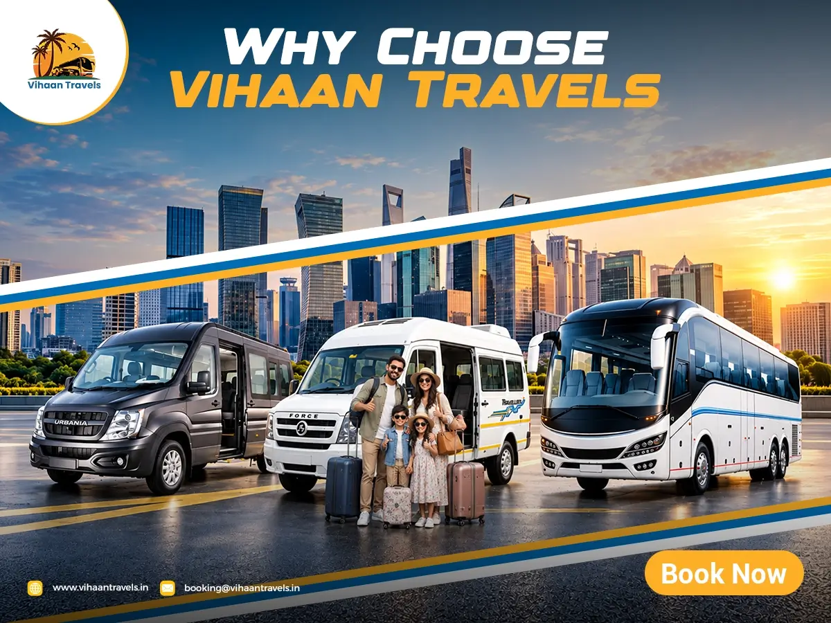 Why Choose Vihaan Travels